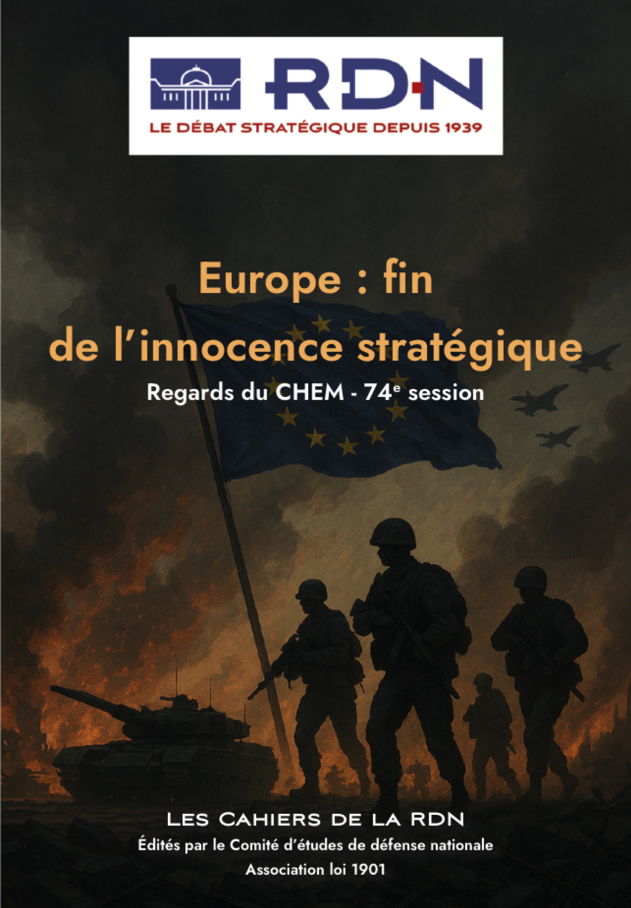CAH112 - Europe : fin de l'innocence stratégique – Regards du CHEM - 74e session